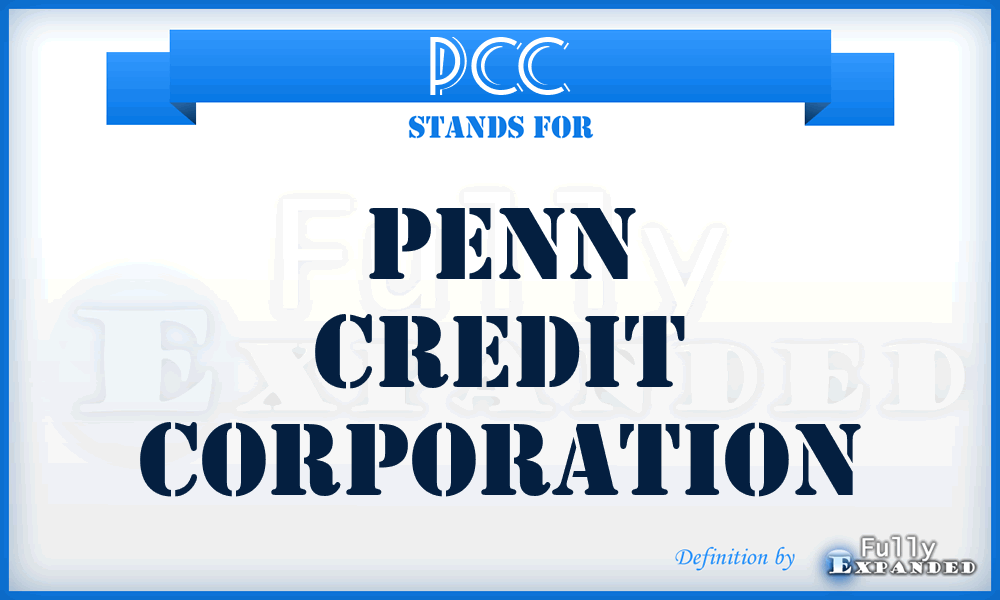 PCC - Penn Credit Corporation