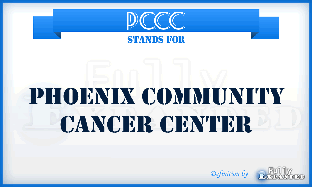 PCCC - Phoenix Community Cancer Center