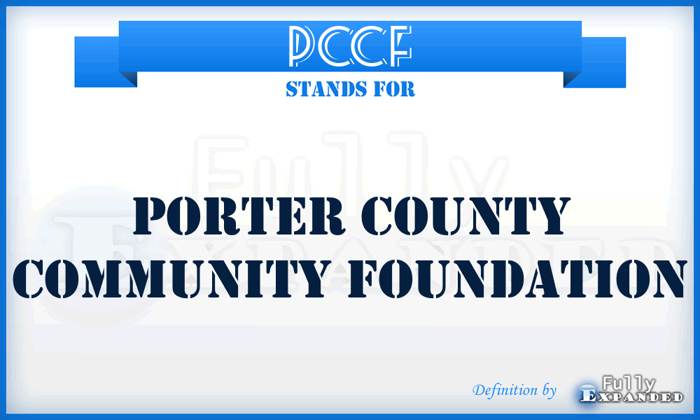 PCCF - Porter County Community Foundation