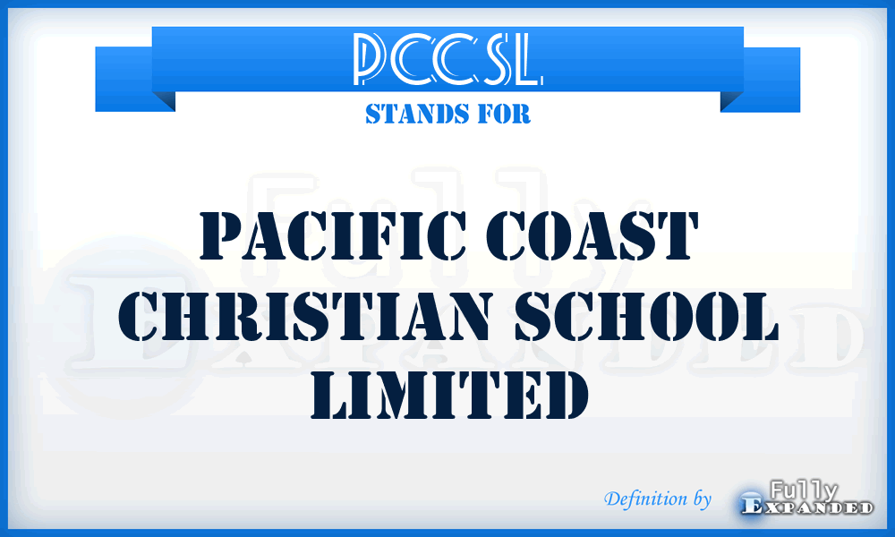 PCCSL - Pacific Coast Christian School Limited