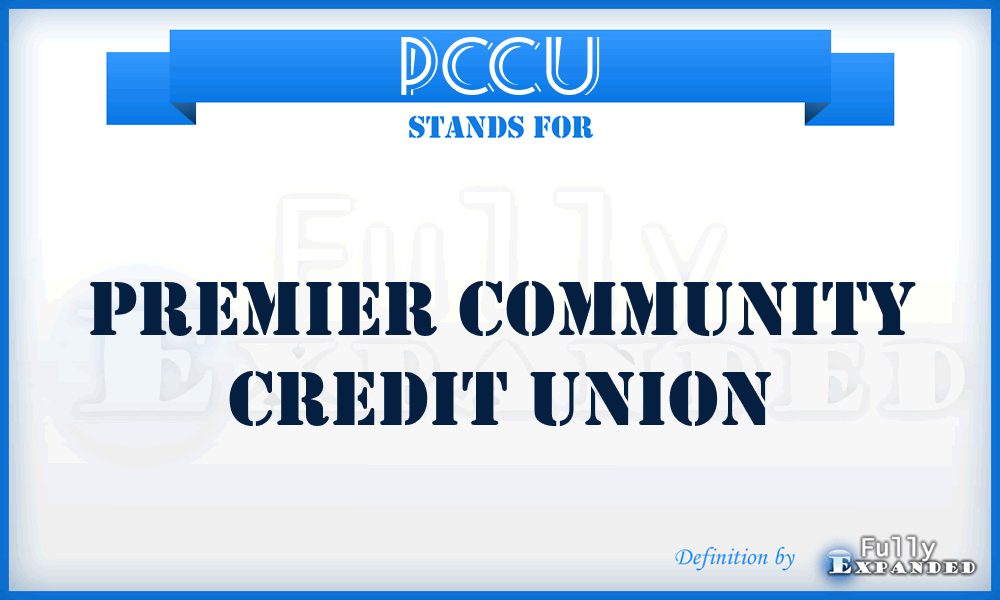 PCCU - Premier Community Credit Union