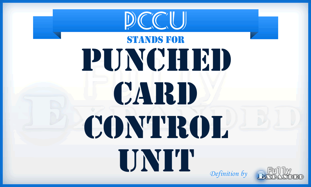 PCCU - punched card control unit