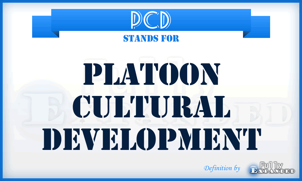 PCD - Platoon Cultural Development
