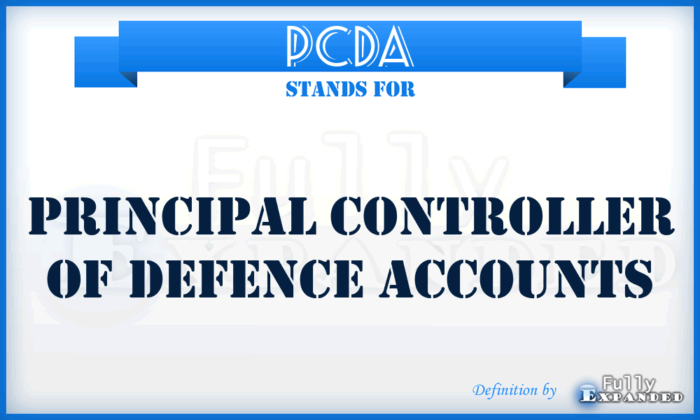 PCDA - Principal Controller of Defence Accounts