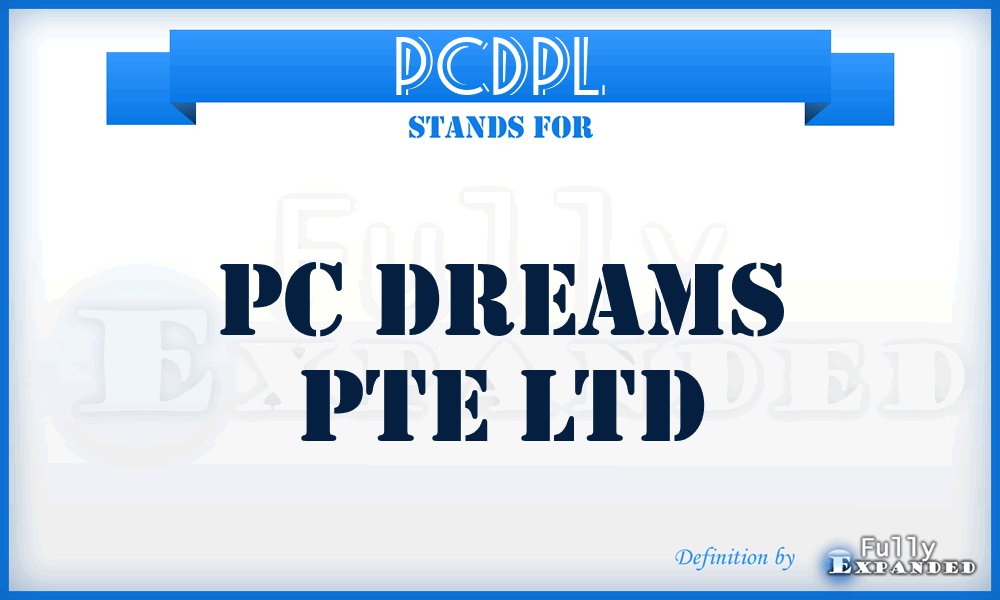 PCDPL - PC Dreams Pte Ltd