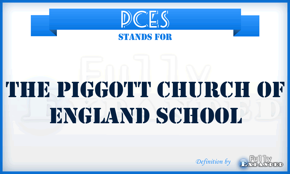 PCES - The Piggott Church of England School