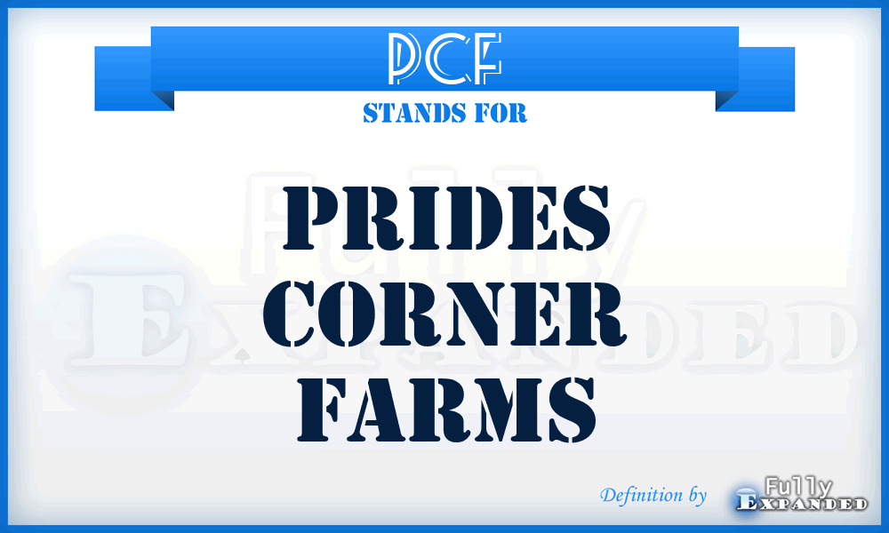 PCF - Prides Corner Farms