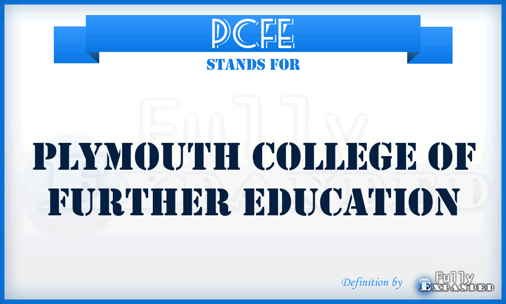 PCFE - Plymouth College of Further Education