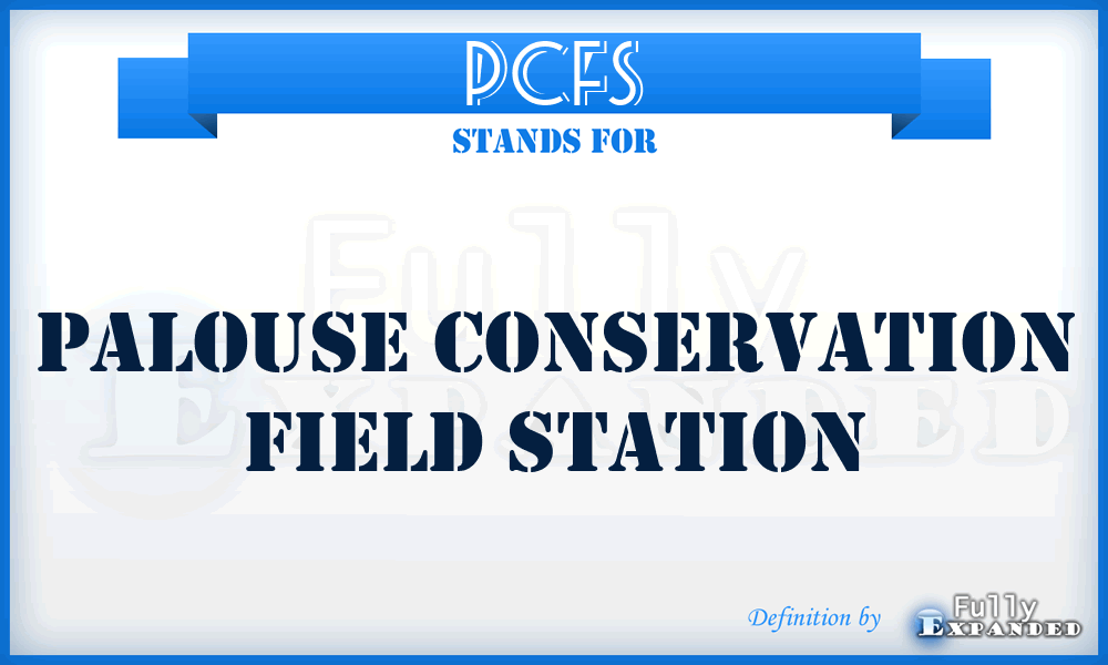 PCFS - Palouse Conservation Field Station