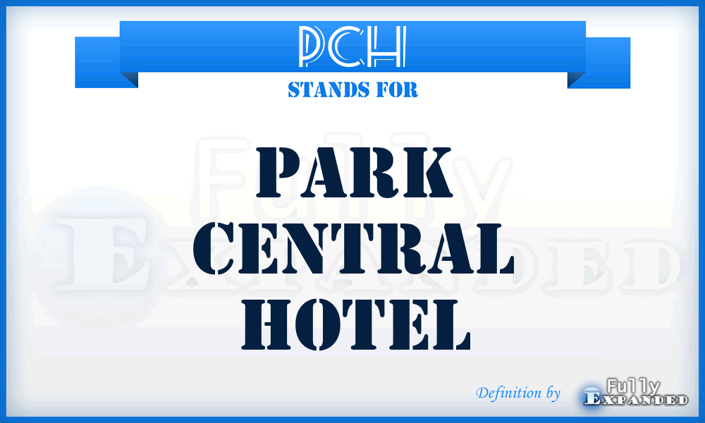 PCH - Park Central Hotel