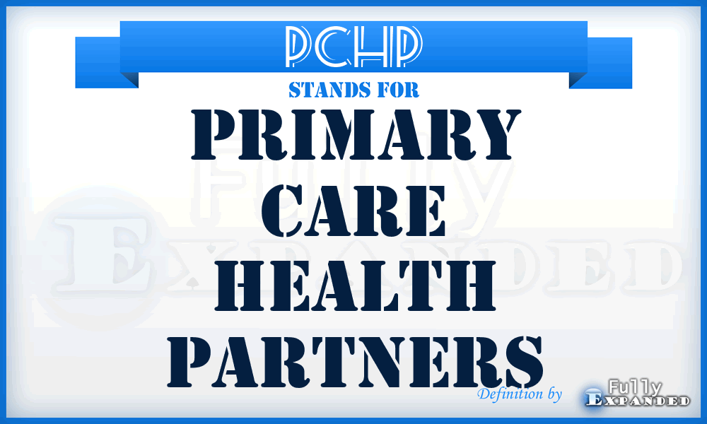 PCHP - Primary Care Health Partners