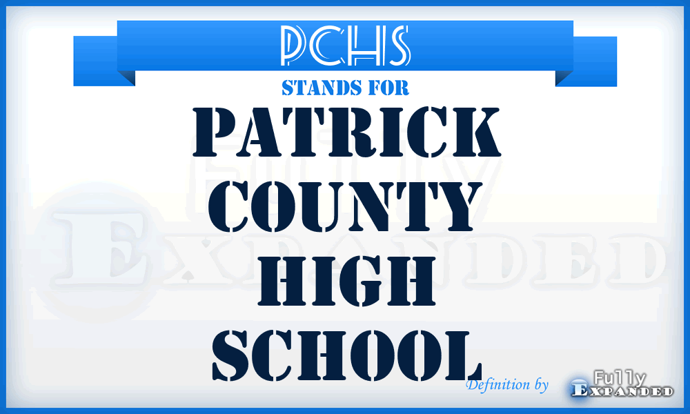 PCHS - Patrick County High School