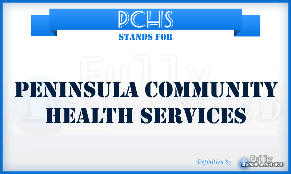 PCHS - Peninsula Community Health Services