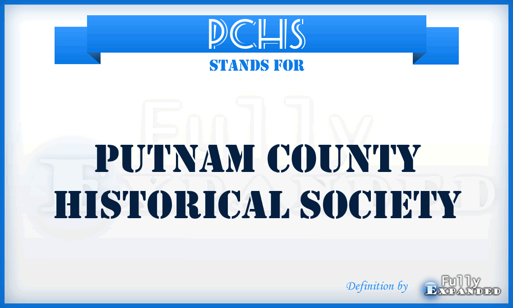 PCHS - Putnam County Historical Society