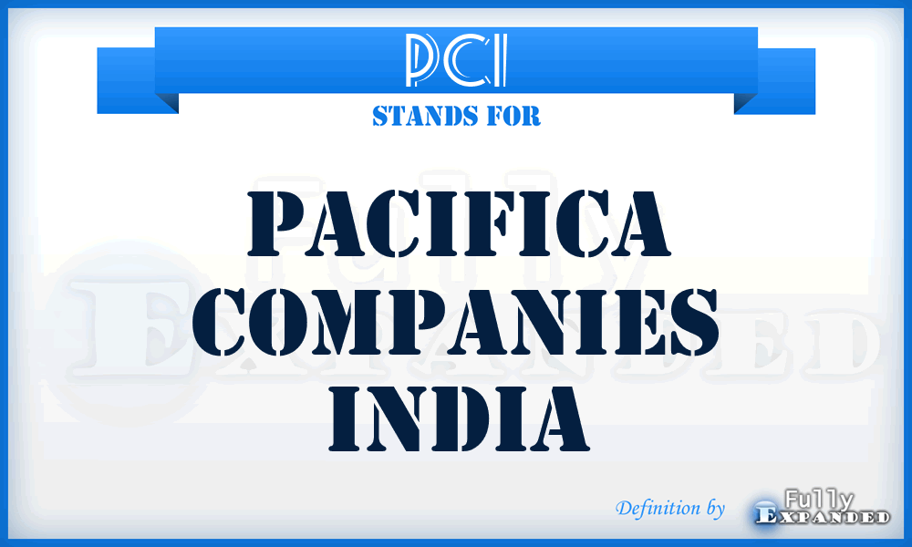 PCI - Pacifica Companies India