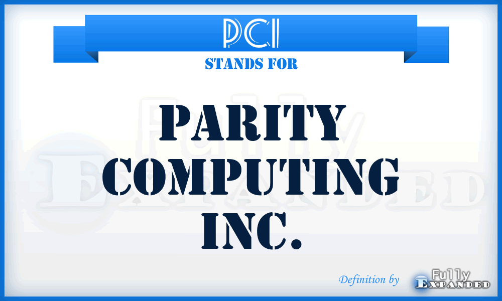 PCI - Parity Computing Inc.