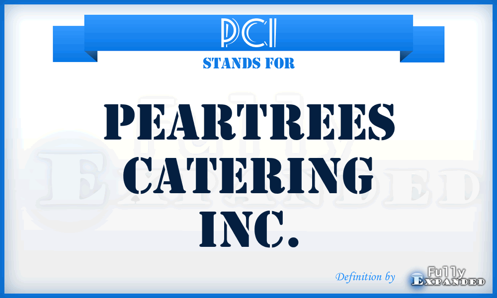 PCI - Peartrees Catering Inc.