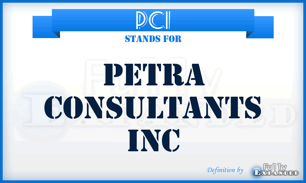 PCI - Petra Consultants Inc
