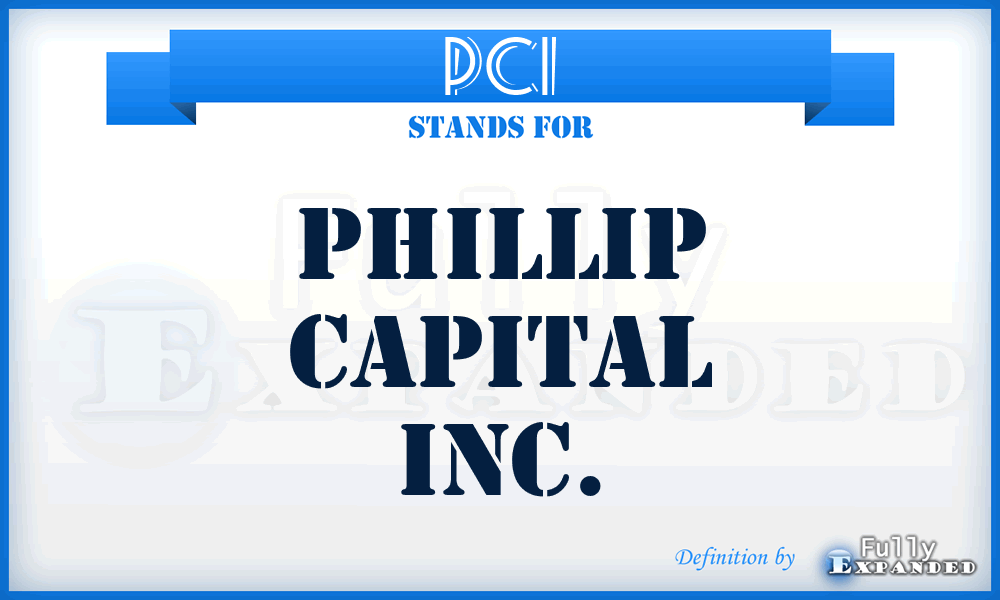 PCI - Phillip Capital Inc.