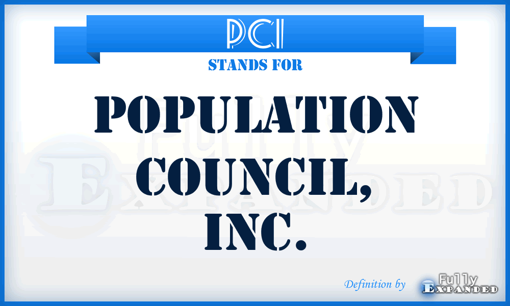PCI - Population Council, Inc.