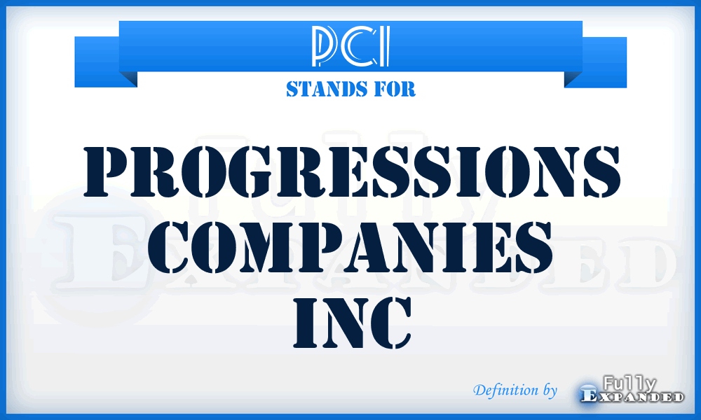 PCI - Progressions Companies Inc