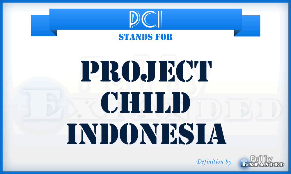 PCI - Project Child Indonesia