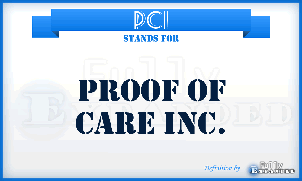 PCI - Proof of Care Inc.