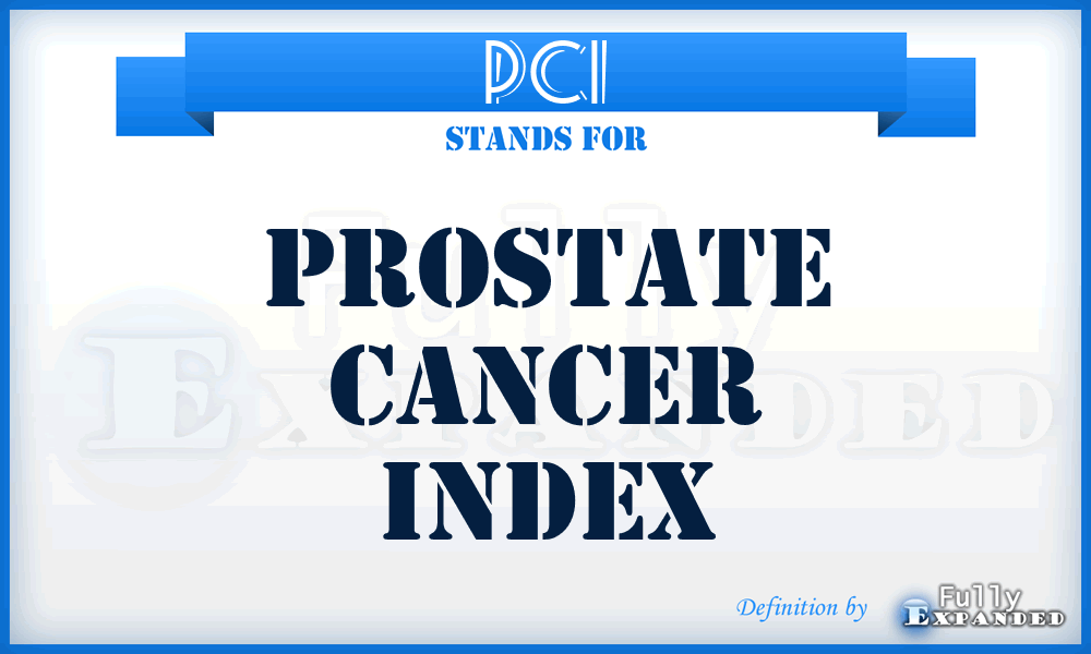 PCI - Prostate Cancer Index