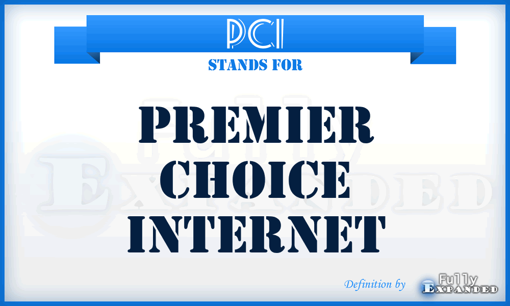 PCI - Premier Choice Internet