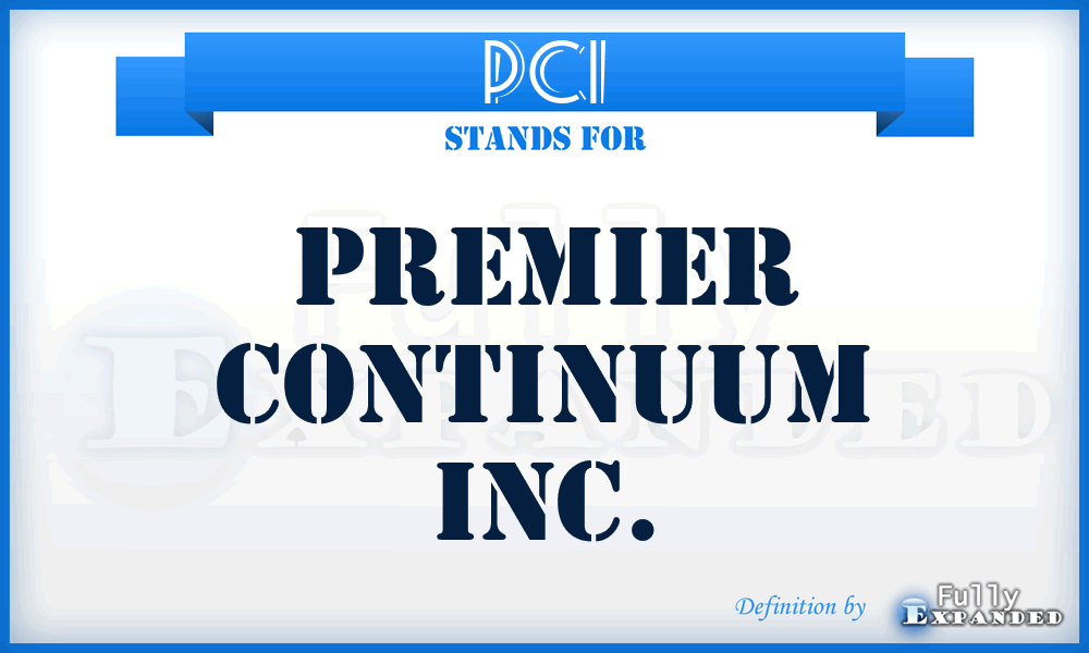 PCI - Premier Continuum Inc.