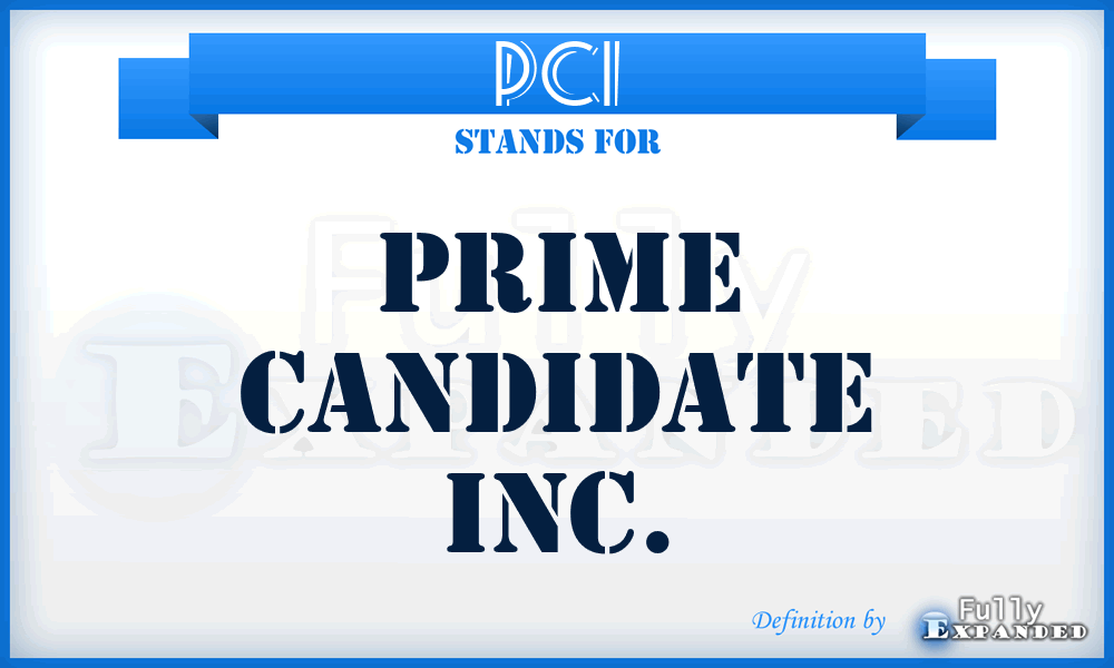 PCI - Prime Candidate Inc.