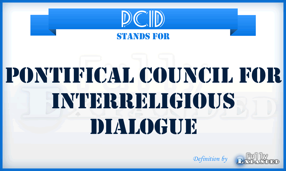 PCID - Pontifical Council for Interreligious Dialogue
