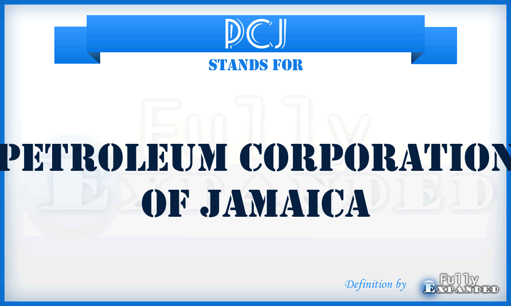 PCJ - Petroleum Corporation of Jamaica