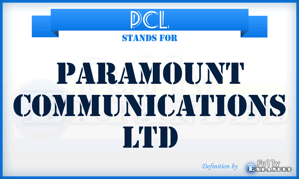 PCL - Paramount Communications Ltd