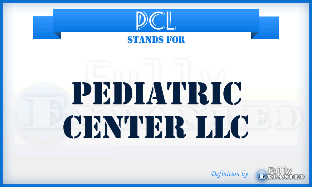 PCL - Pediatric Center LLC