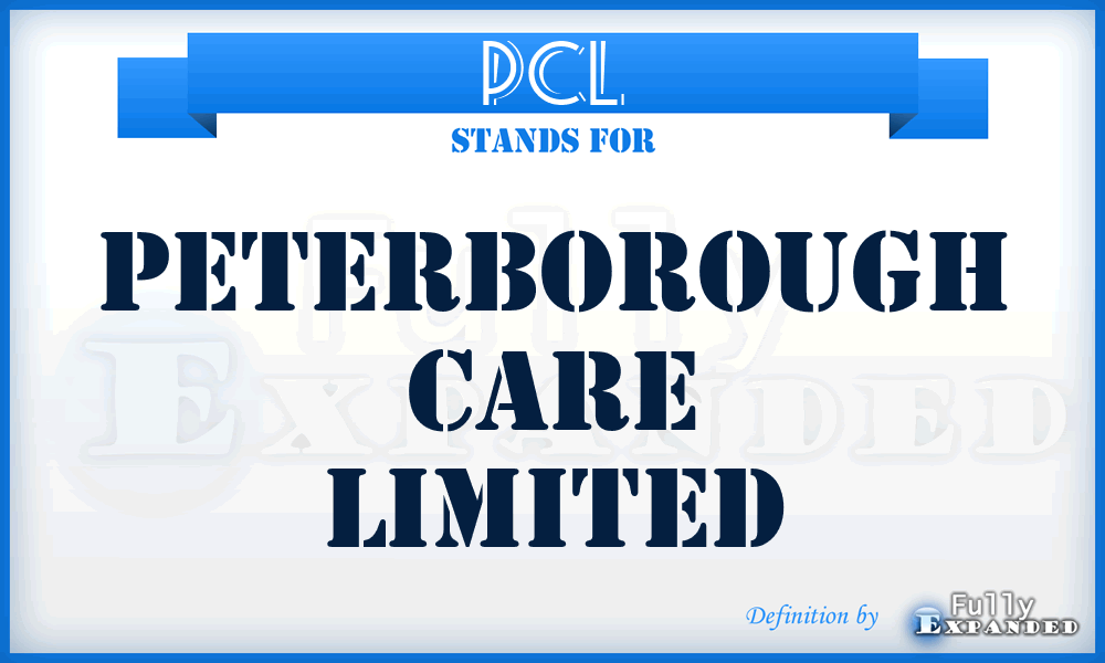 PCL - Peterborough Care Limited