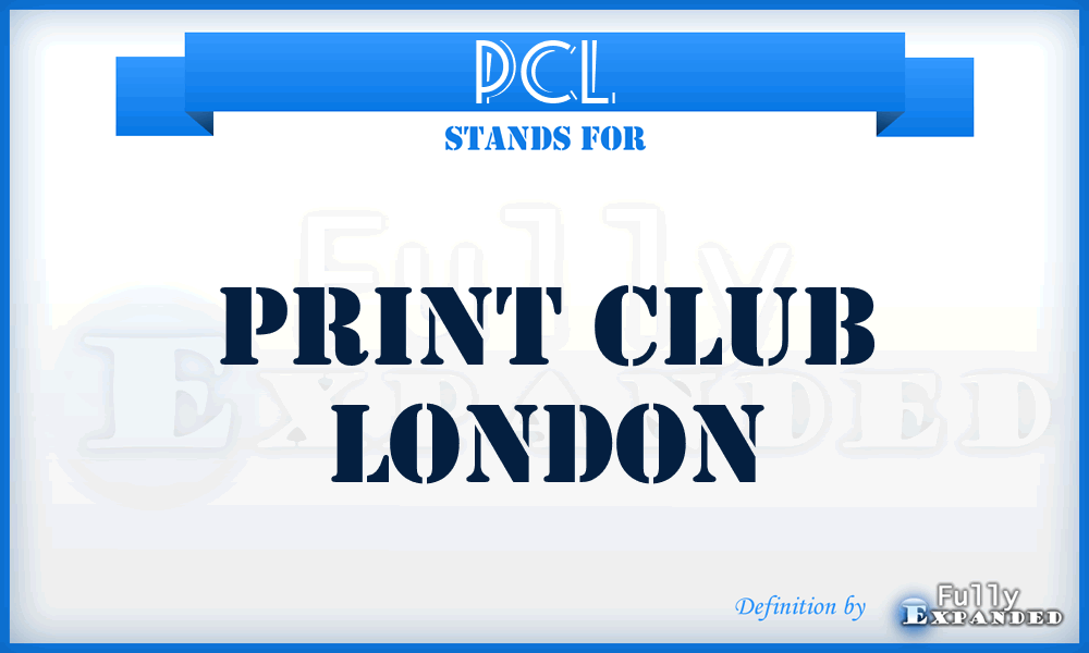 PCL - Print Club London