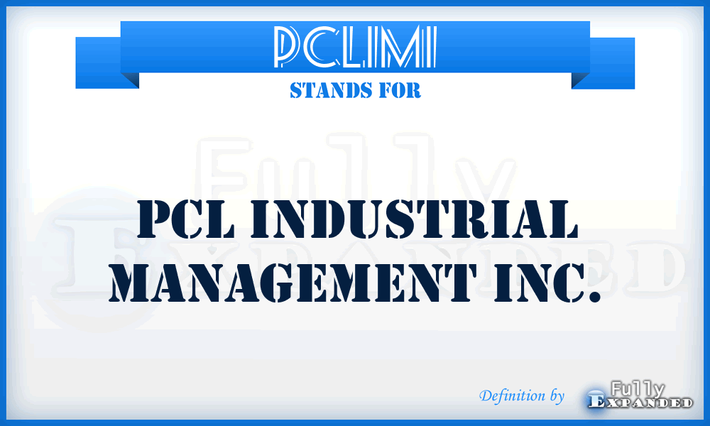 PCLIMI - PCL Industrial Management Inc.