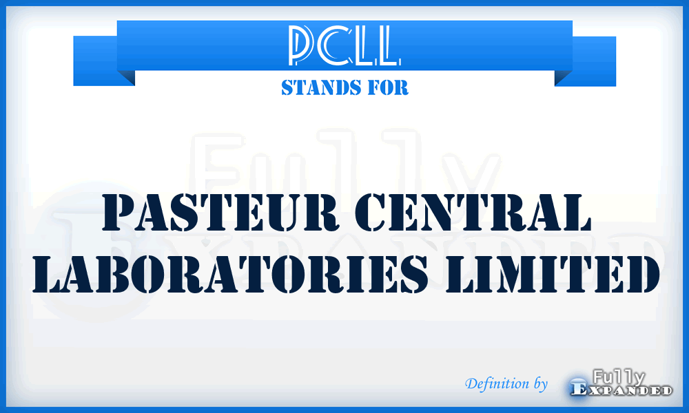 PCLL - Pasteur Central Laboratories Limited