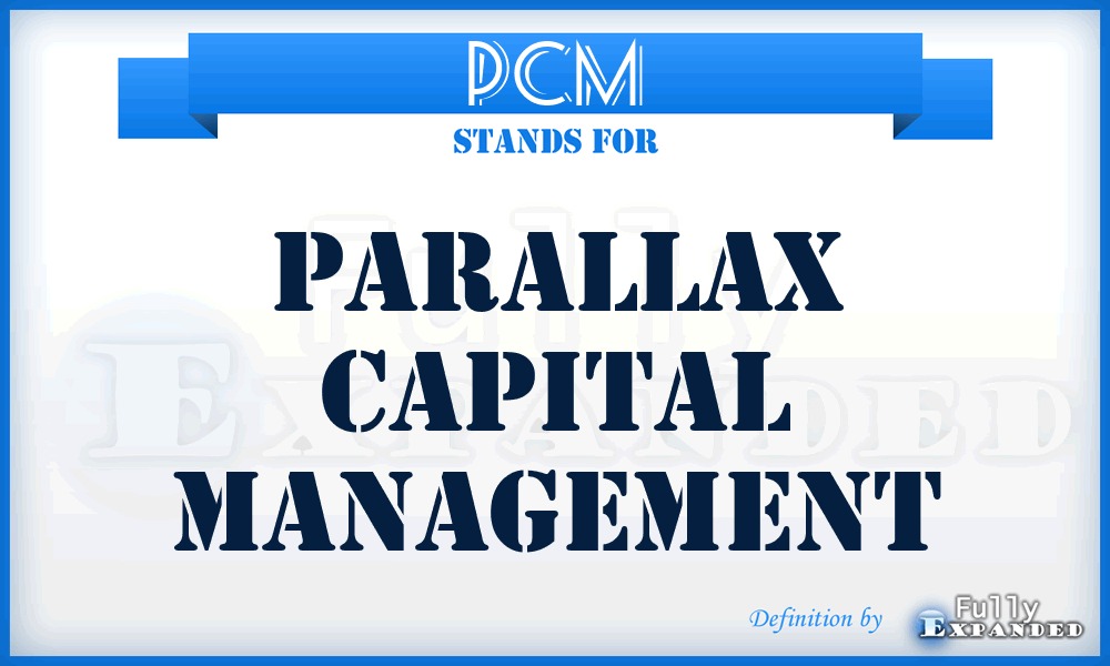 PCM - Parallax Capital Management