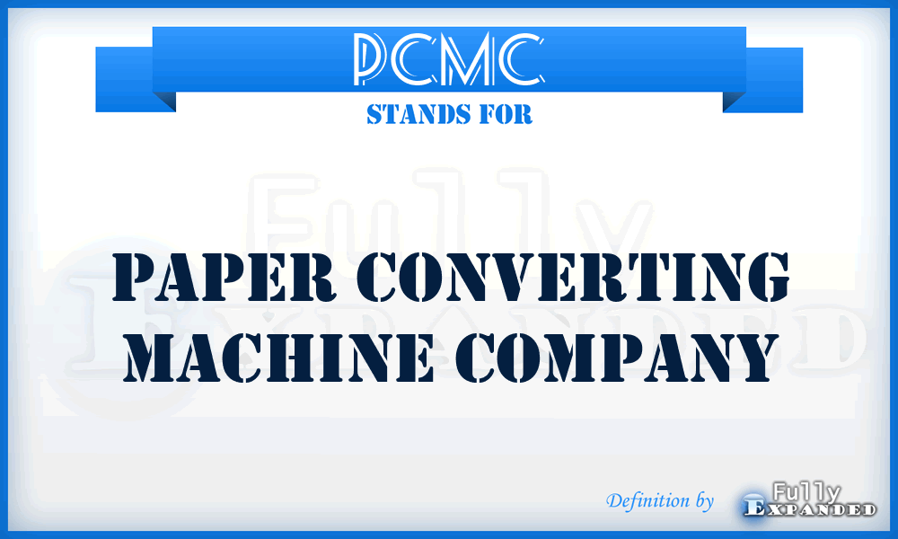 PCMC - Paper Converting Machine Company