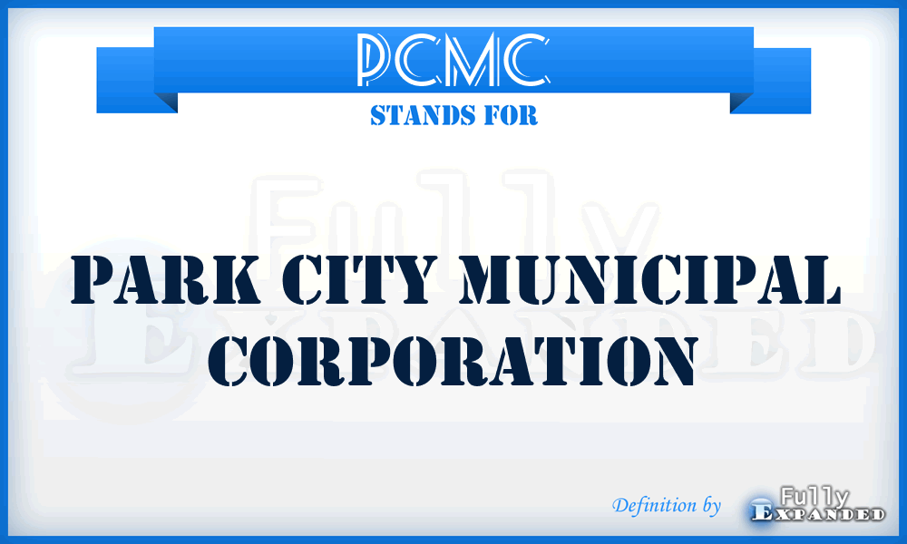 PCMC - Park City Municipal Corporation