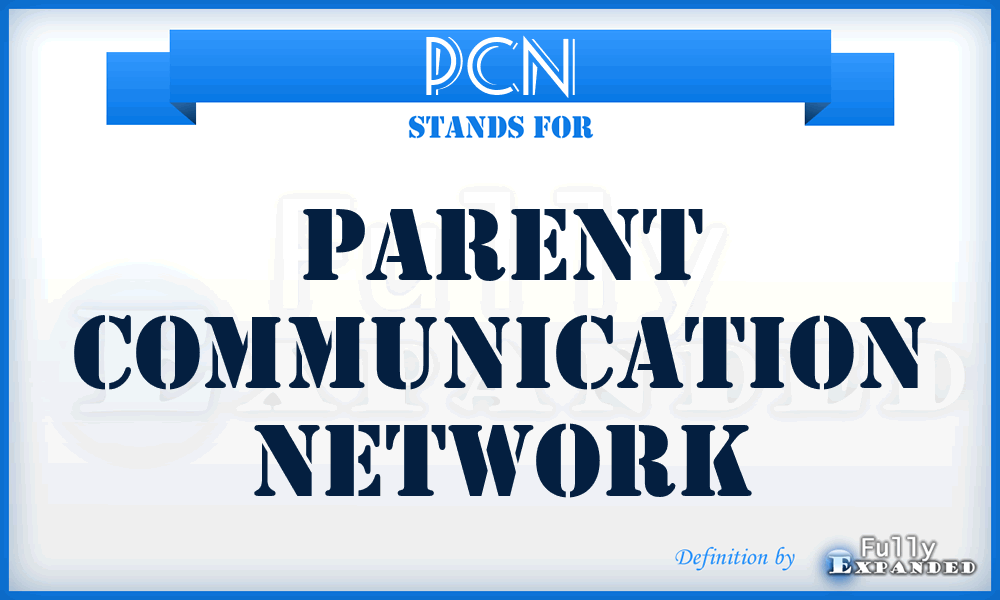 PCN - Parent Communication Network