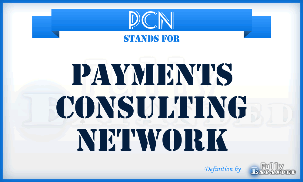 PCN - Payments Consulting Network