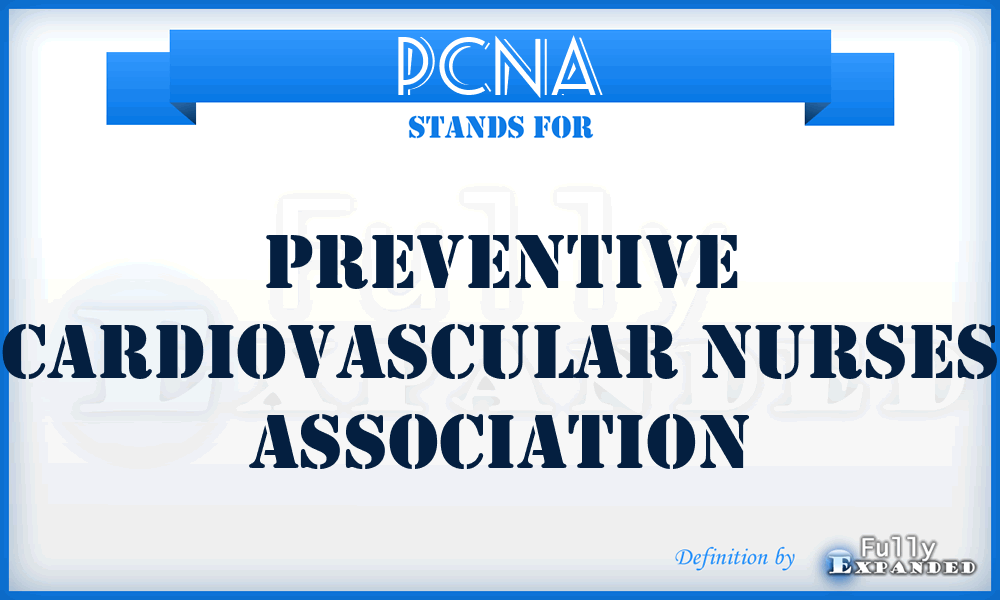 PCNA - Preventive Cardiovascular Nurses Association