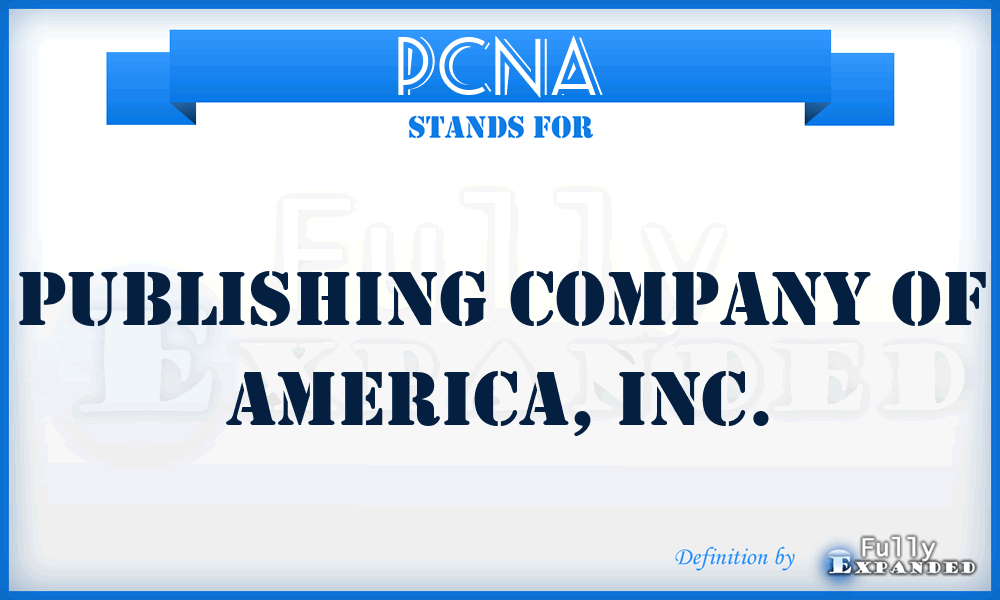 PCNA - Publishing Company of America, Inc.