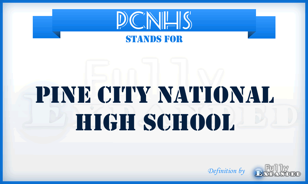 PCNHS - Pine City National High School
