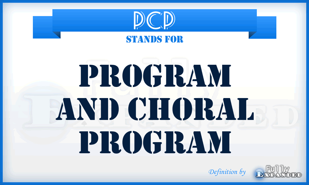 PCP - Program and Choral Program