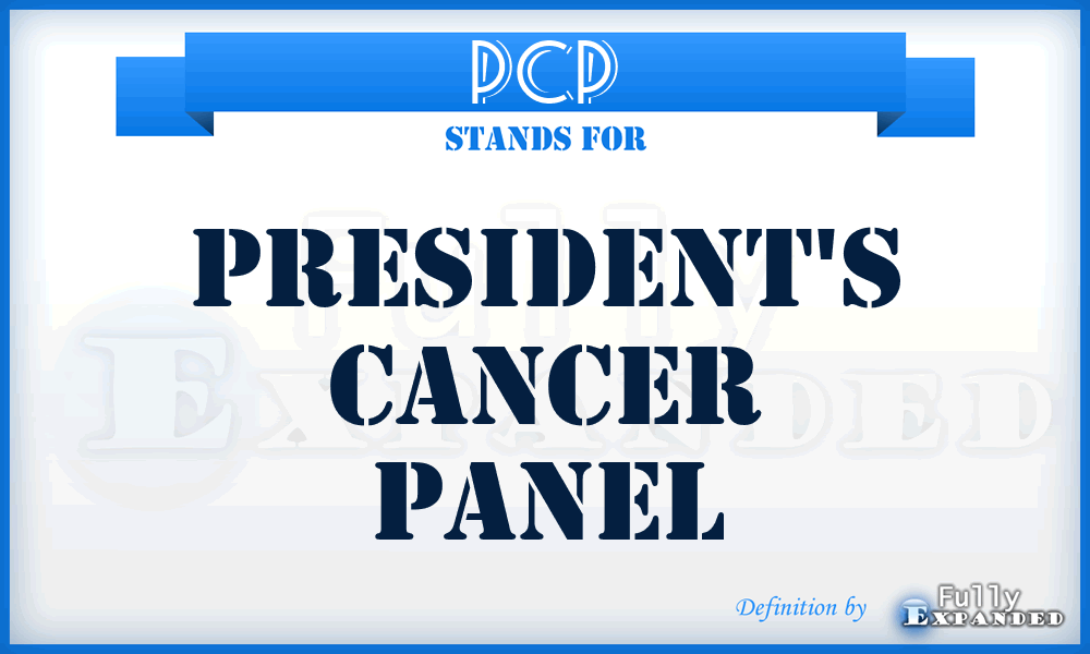 PCP - President's Cancer Panel