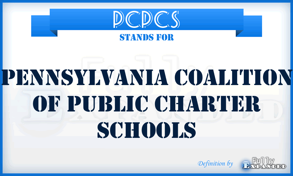 PCPCS - Pennsylvania Coalition of Public Charter Schools